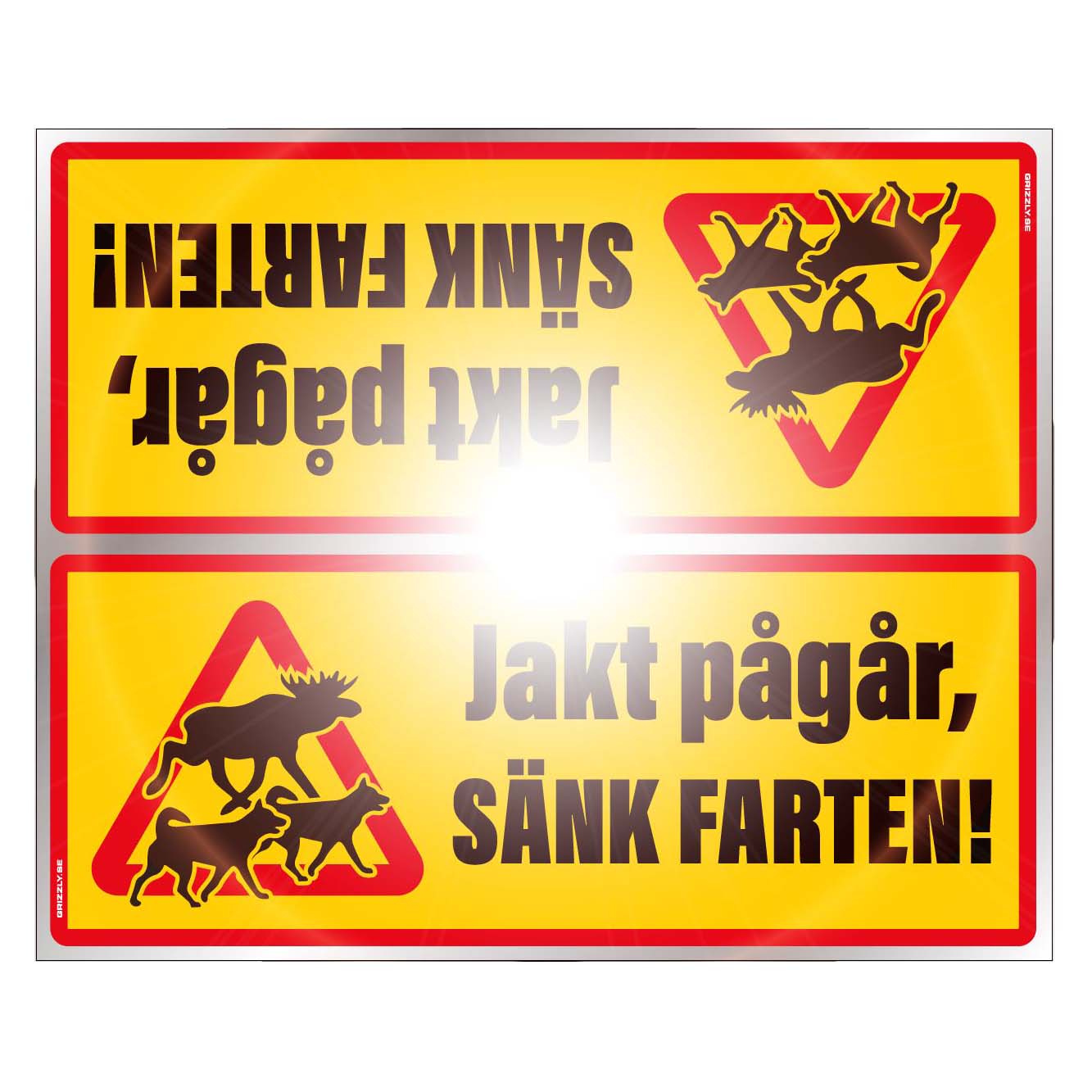 Varningsskylt Jakt pågår reflekterande