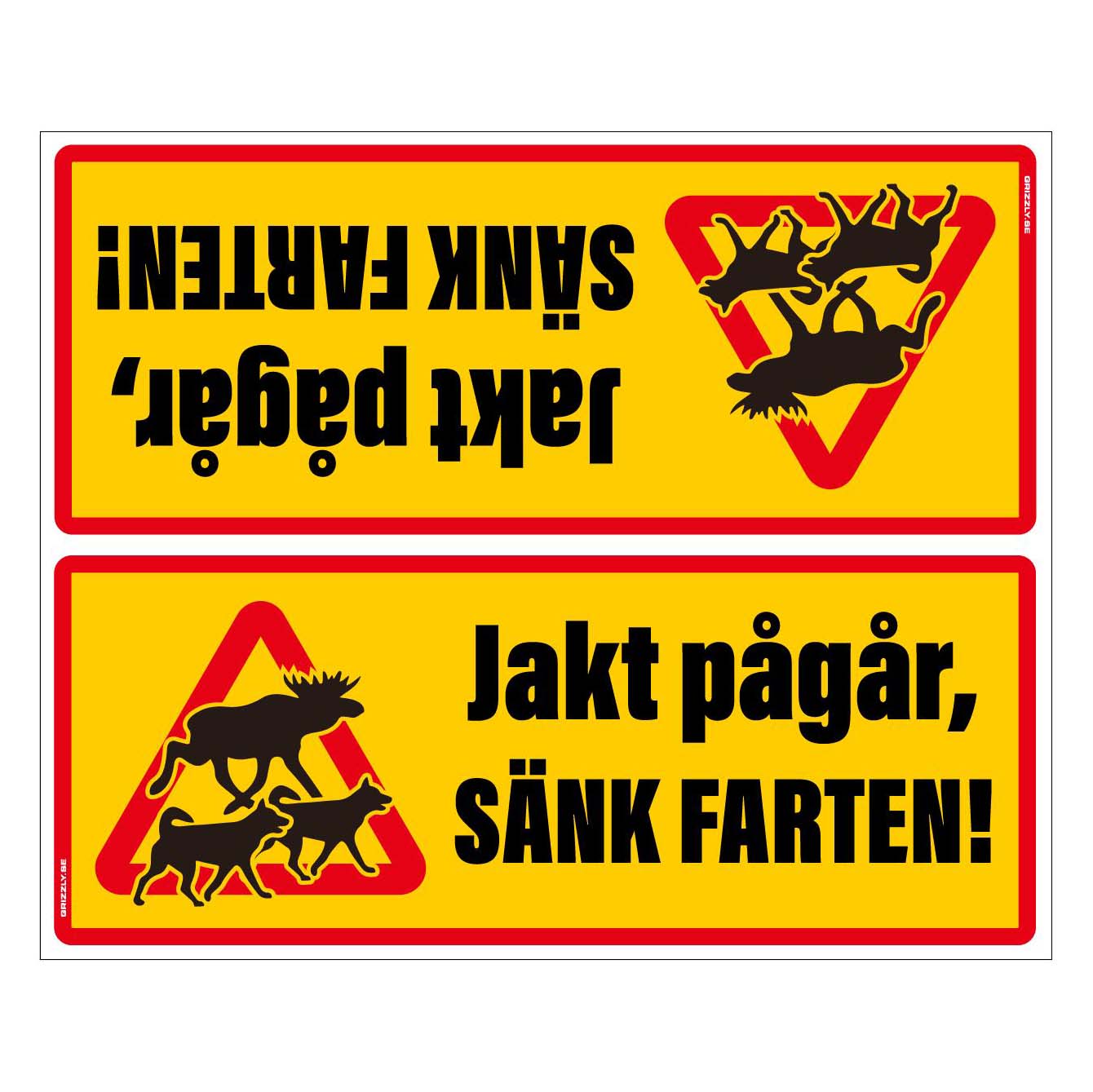 Informationsskylt Jakt Pågår